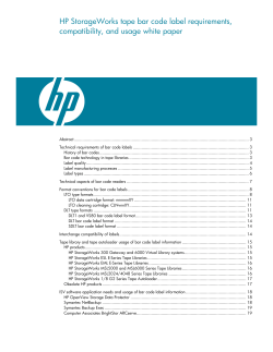 HP StorageWorks tape bar code label requirements, compatibility