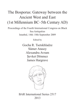 The Bosporus: Gateway between the Ancient West and East (1st