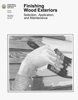 Finishing Wood Exteriors Selection, Application, and Maintenance