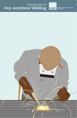 Oxy-Acetylene Welding - School of the Art Institute of Chicago