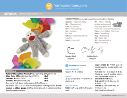 MEASUREMENT Approx 4" [10 cm] tall. GAUGE 23 sts and 29 rows
