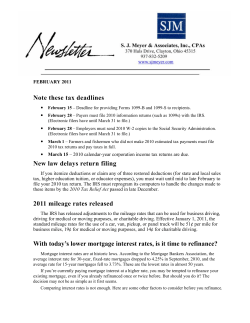 Note these tax deadlines New law delays return filing 2011 mileage