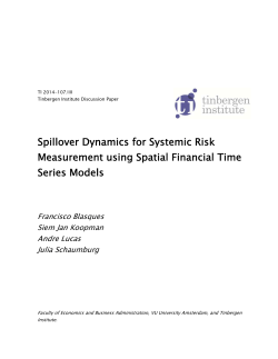 Spillover Dynamics for Systemic Risk Measurement using