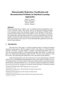 Dimensionality Reduction, Classification and Reconstruction