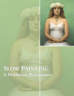 Slow Painting: A Deliberate Renaissance
