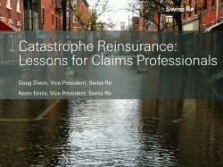 Catastrophe Reinsurance: Lessons for Claims Professionals