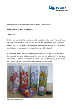 Metal &ndash; a special kind of substrate The tin can. Is it the can you tie to