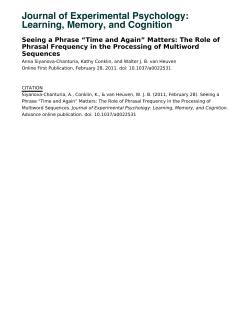 The Role of Phrasal Frequency in the Processing of Multiword
