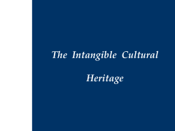 The Convention for the Safeguarding of the Intangible Cultural