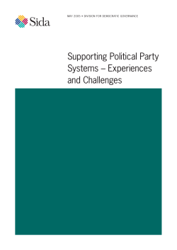 Supporting Political Party Systems &ndash; Experiences and
