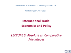 International Trade: Economics and Policy LECTURE 5: Absolute vs
