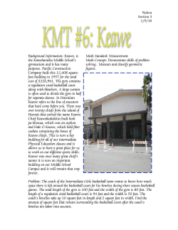 Background Information: Keawe, is the Kamehameha Middle