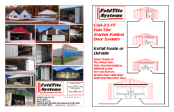 CSA-2.5 FT Fold-Tite Stacker Folding Door System Install Inside or