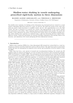 Shallow-water sloshing in vessels undergoing prescribed rigid