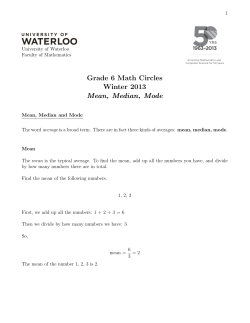 Grade 6 Math Circles Winter 2013 Mean, Median, Mode
