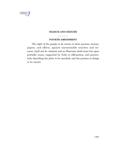 The right of the people to be secure in their persons, houses, papers