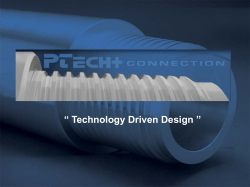 “ Technology Driven Design ”