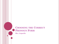 choosing the correct pronoun form