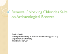Removal / blocking Chlorides Salts on Archaeological Bronzes