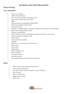 PACKING LIST FOR THE RANCH Please Bring
