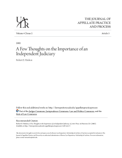 A Few Thoughts on the Importance of an Independent Judiciary