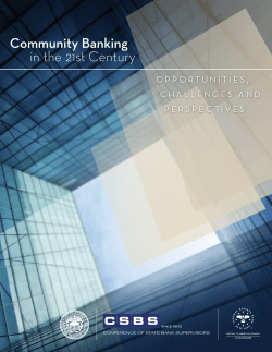 Community Banking in the 21st Century: Opportunities, Challenges