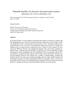 Potential benefits of a freeway slot-reservation system