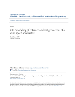 CFD modeling of entrance and exit geometries of a wind