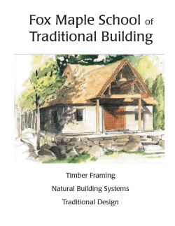 site intro booklet - Fox Maple School of Traditional Building