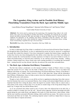 The Legendary King Arthur and its Possible Oral History