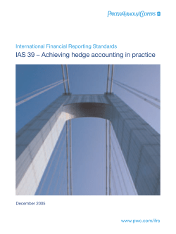 IAS 39 &ndash; Achieving hedge accounting in practice