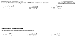 Date: ______ Evaluating Limits Analytically Directions for examples