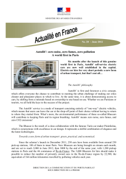 Autolib`: zero noise, zero fumes, zero pollution A world first in Paris