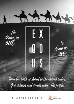 Follow the Exodus Sermon Series