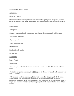 Literature: Mrs. Karen Costanzo Literature 8 Short Story
