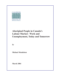 Aboriginal People in Canada`s Labour Market: Work