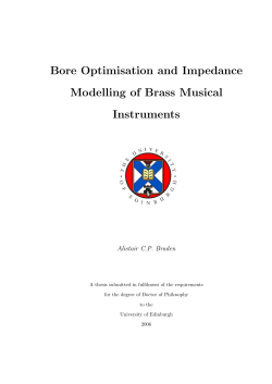 Bore Optimisation and Impedance Modelling of Brass Musical
