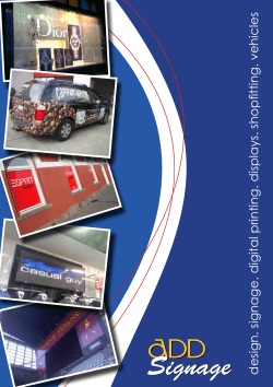 Signage design. signage. digital printing. displays. shopfitting. vehicles