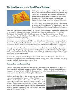The Lion Rampant or the Royal Flag of Scotland