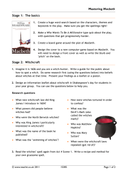 Mastering Macbeth Stage 1: The basics Stage 2: Witchcraft