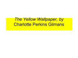 The Yellow Wallpaper Charlotte Perkins Gilmans