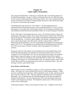 Chapter 19 Luther Splits Christendom