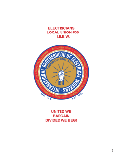 1 ELECTRICIANS LOCAL UNION #38 I.B.E.W. UNITED WE