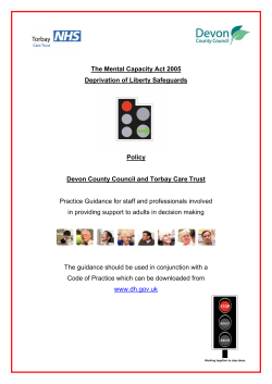 The Mental Capacity Act 2005 Deprivation of Liberty Safeguards