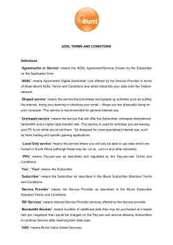 ADSL TERMS AND CONDITIONS Definitions &ldquo;Agreement/s