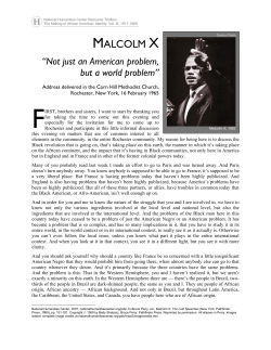 Malcolm X, Not just an American problem, but a world problem, 16