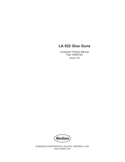 LA 822 Glue Guns - Nordson eManuals!
