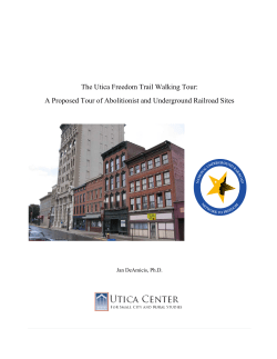 The Utica Freedom Trail Walking Tour
