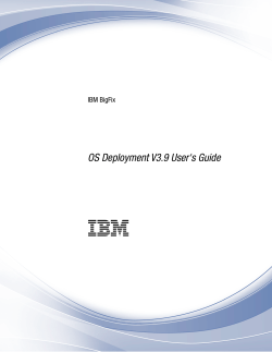 IBM BigFix: OS Deployment V3.9 User`s Guide