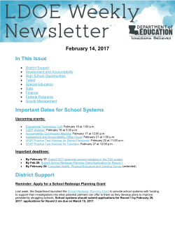 February 14, 2017 In This Issue Important Dates for School Systems